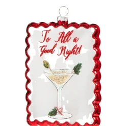 All A Good Night Festive Martini Cocktail Party  Ornament< Clearance