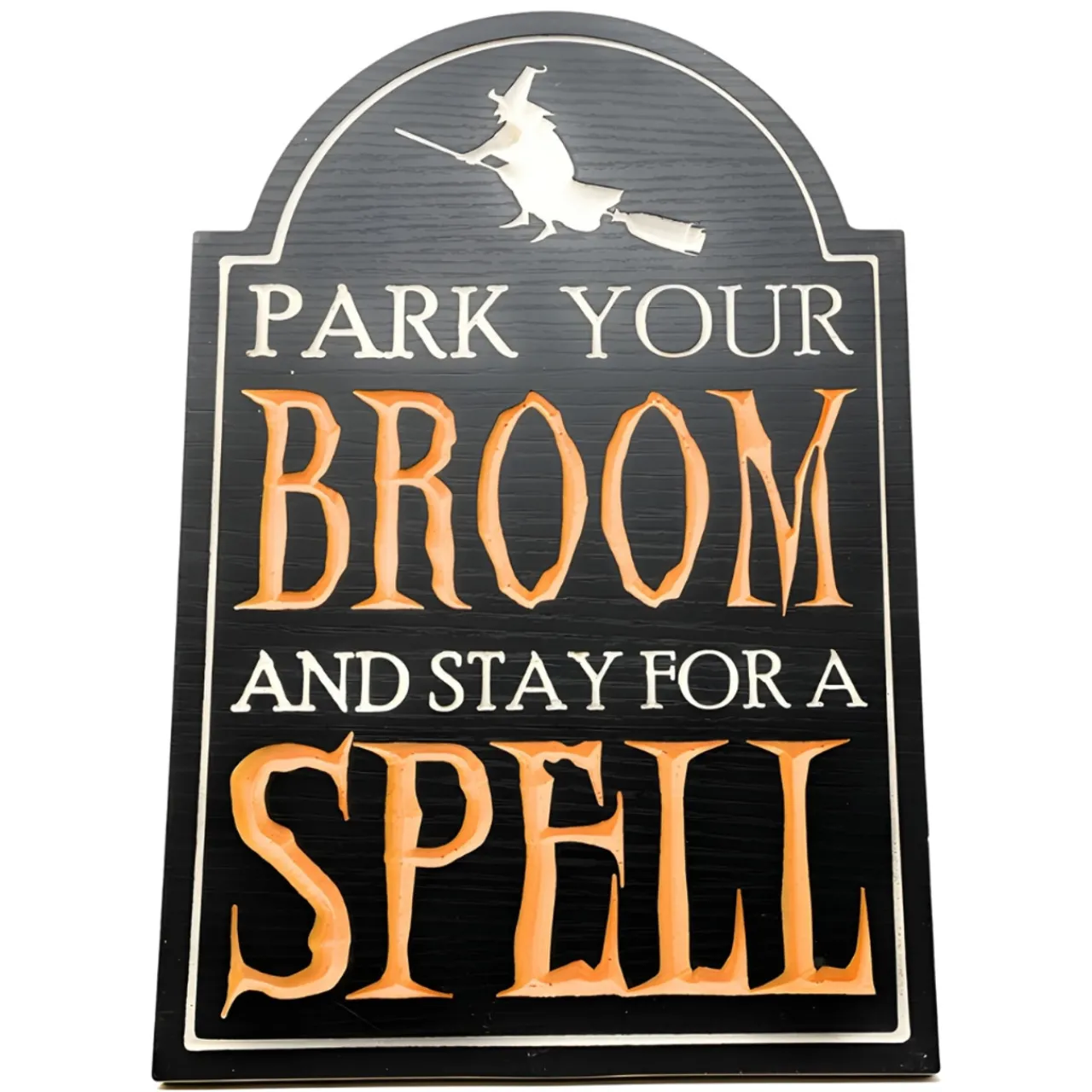 Park Your Broom Engraved Wooden Easel Sign< Best